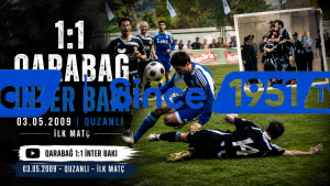 Qarabağ 1:1 İnter Bakı (03.05.2009,Tam matç)